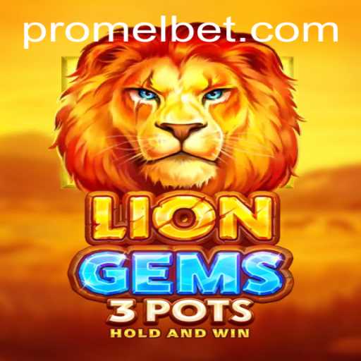 Exploring LionGems3pots: A Thrilling Adventure on Melbet